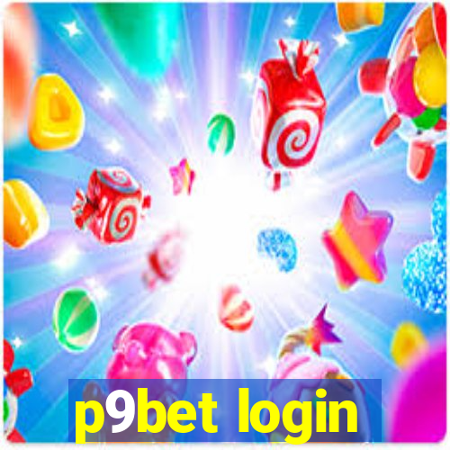p9bet login